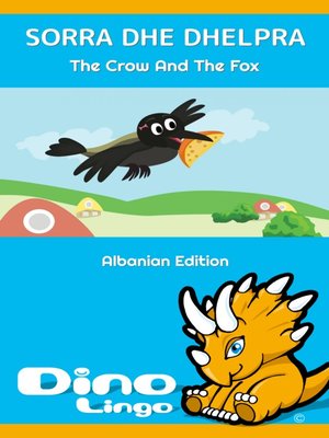 cover image of Sorra dhe Dhelpra / The Crow And The Fox